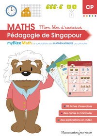 Myblee math - Mon bloc d'exercices CP - Pédagogie de Singapour