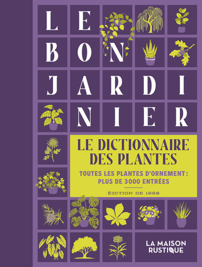 Le bon jardinier, le dictionnaire des plantes