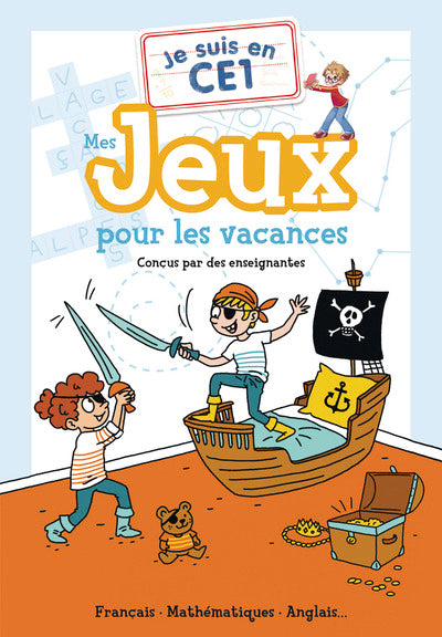 Je suis en CE1 - Mes jeux pour les vacances