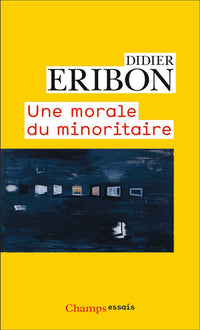 Une morale du minoritaire