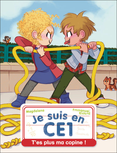 T'es plus ma copine !