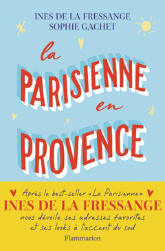 La Parisienne en Provence