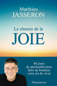 Le chemin de la joie