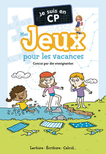 Je suis en CP - Mes jeux pour les vacances