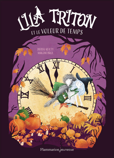 Lila Triton et le voleur de temps