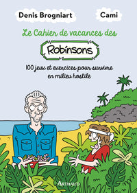 Cahier de vacances des Robinsons