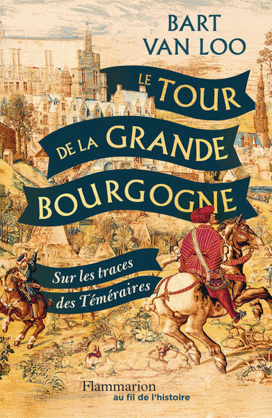 Le Tour de la Grande Bourgogne