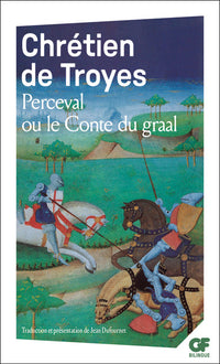 Bibliocollège - Perceval ou le conte du Graal, Chrétien de Troyes