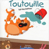 Toutouille fait des bêtises