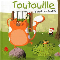 Toutouille a perdu son doudou