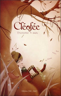 Cléofée - Tricoteuse de mots