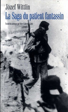 La saga du patient fantassin