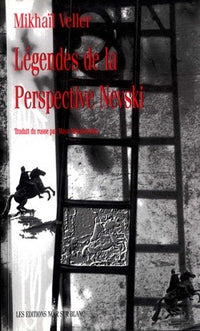 Légendes de la perspective Nevski