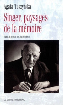 Singer, paysages de la mémoire