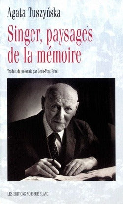 Singer, paysages de la mémoire