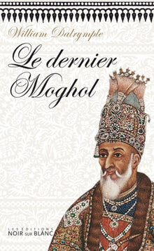 Le dernier Moghol