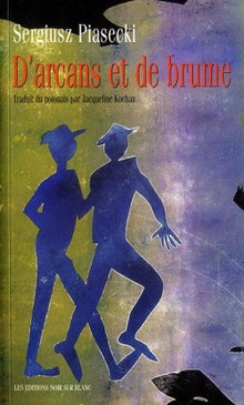 D'arcans et de brume