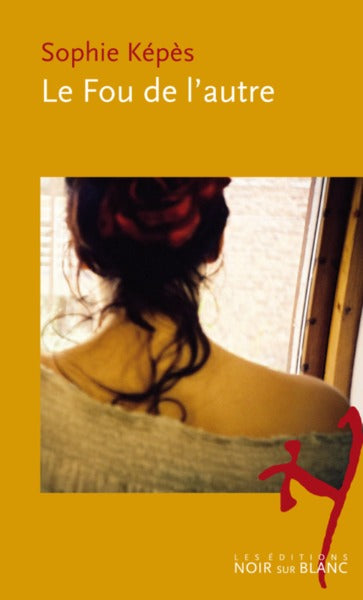 Le fou de l'autre