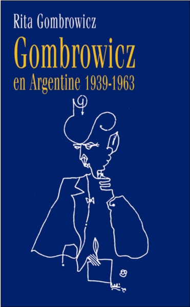 Gombrowicz en Argentine