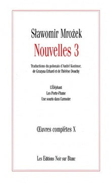Oeuvres complètes - Nouvelles 3