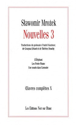 Oeuvres complètes - Nouvelles 3