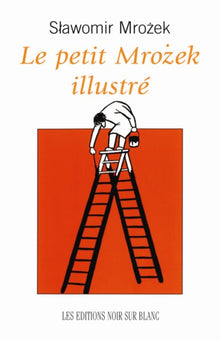 Le petit Mrozek illustré