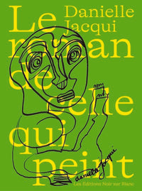 Le roman de celle qui peint