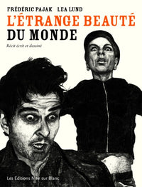 L Etrange beauté du monde