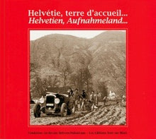 Helvétie terre d'accueil