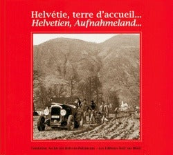 Helvétie terre d'accueil