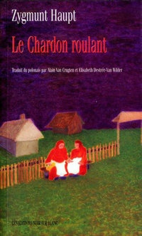 Le chardon roulant