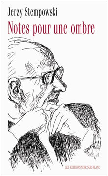 Notes pour une ombre