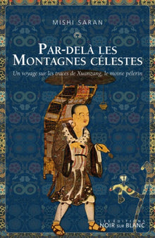 Par dela les montagnes celestes