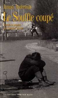 Le souffle coupé