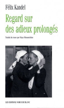 Regard sur des adieux prolongés