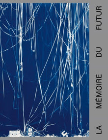 La mémoire du futur