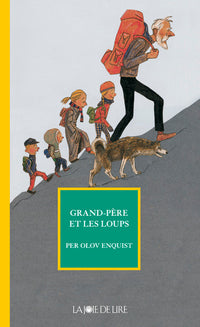 GRAND-PERE ET LES LOUPS