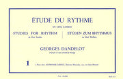 GEORGES DANDELOT : ETUDE DU RYTHME - VOL.1 - MESURES SIMPLES