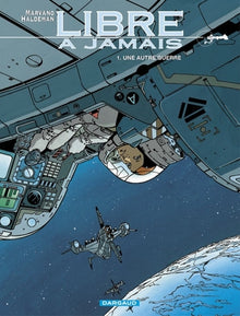 Libre à jamais - Tome 1 - Une autre guerre