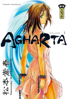 Agharta, tome 1
