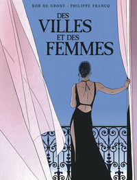 Des Villes et des femmes  - Des Villes et des femmes - Intégrale complète