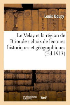 Le Velay et la région de Brioude