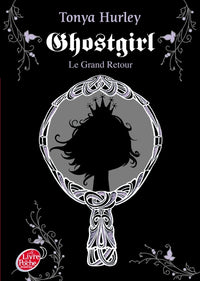 Ghostgirl : retour à la maison