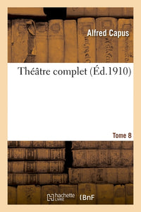 Théâtre complet