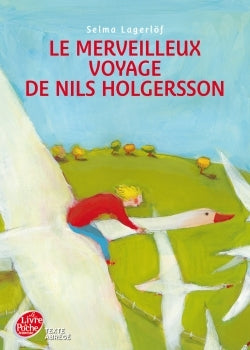 Le merveilleux voyage de Nils Holgersson à travers la Suède