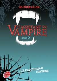 L'assistant du vampire - Le cauchemar continue