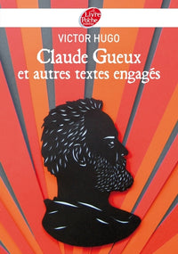 Claude Gueux et autres textes contre la peine de mort