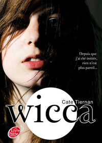 Wicca - Tome 1 - L'éveil