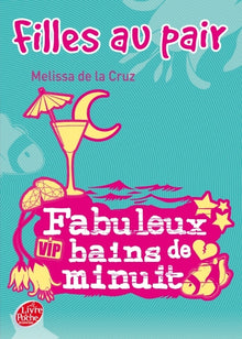 Fabuleux bains de minuit