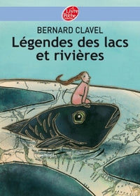 Légendes des lacs et des rivières